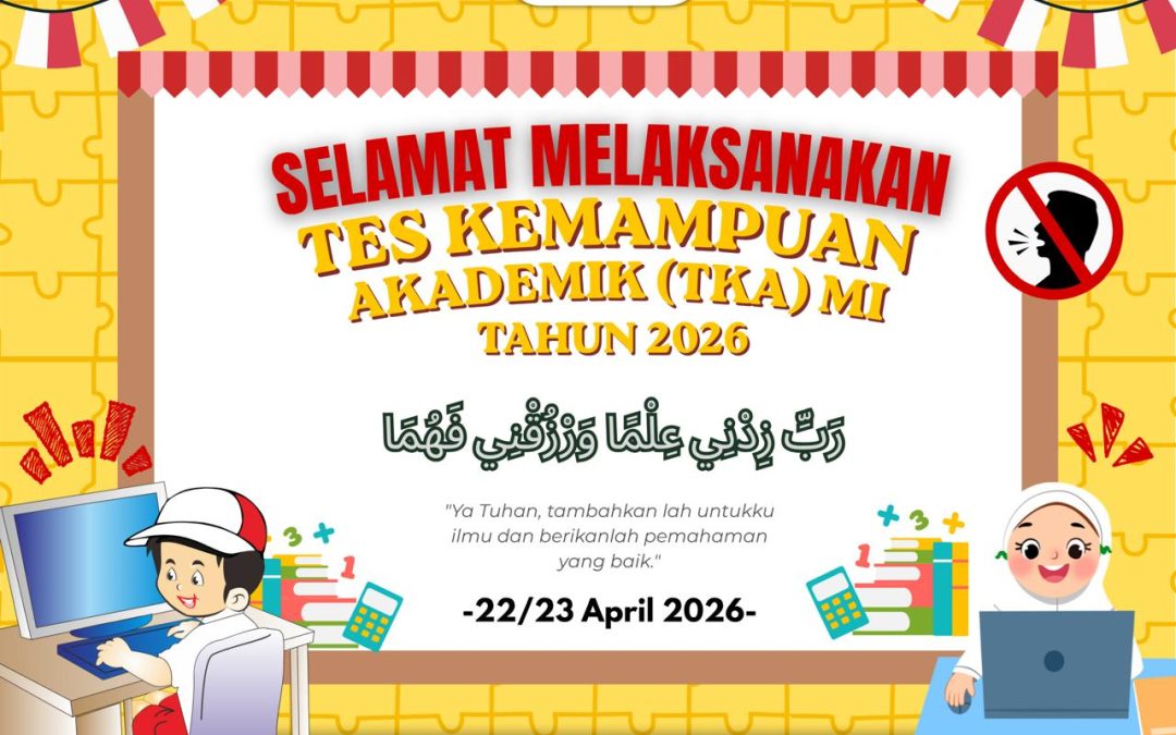 MIM 1 PK SUKOHARJO SUKSES MELAKSANAKAN TES KEMAMPUAN AKADEMIK (TKA) SD/MI TAHUN 2026