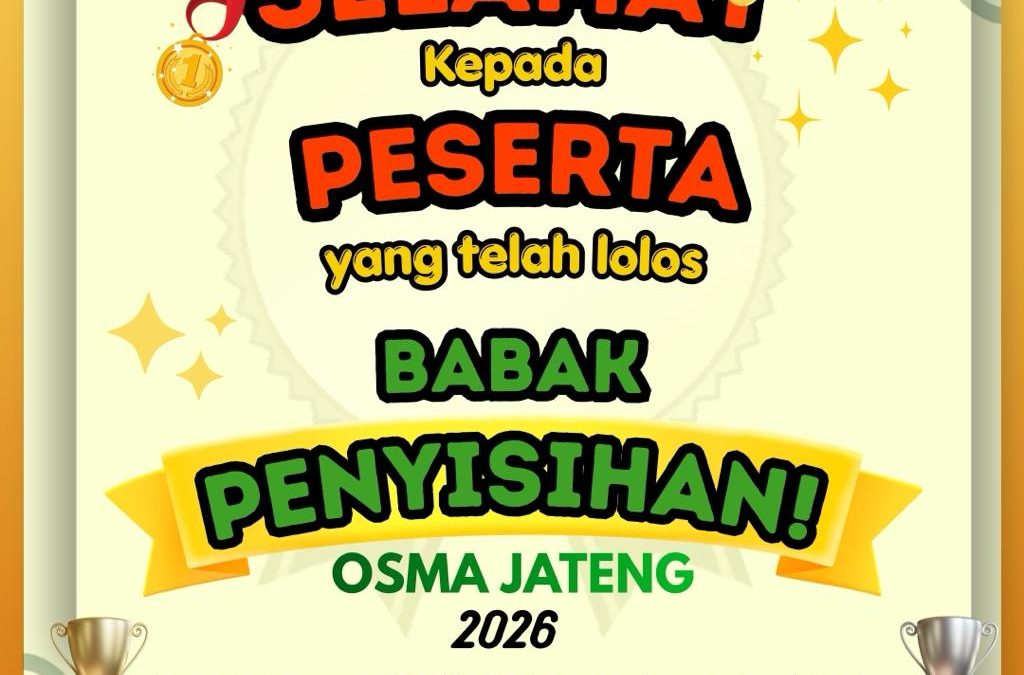 Lolos Babak Penyisihan OSMA: Langkah Awal Menuju Prestasi Yang Lebih Tinggi