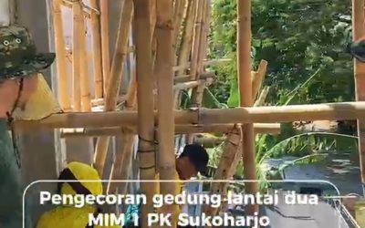 Gotong Royong Pengecoran Gedung Lantai 2, Wujud Kebersamaan Membangun MIM 1 PK Sukoharjo